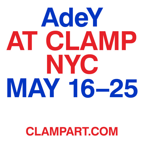 AdeY at CLAMP NYC – The Little Black Gallery